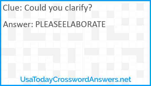 Could you clarify? Answer