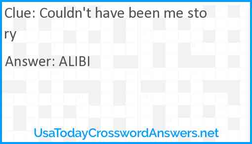 Couldn't have been me story Answer