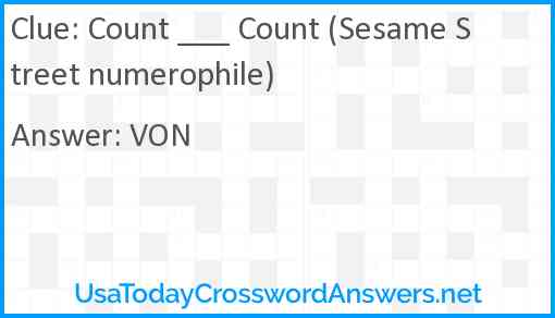 Count ___ Count (Sesame Street numerophile) Answer