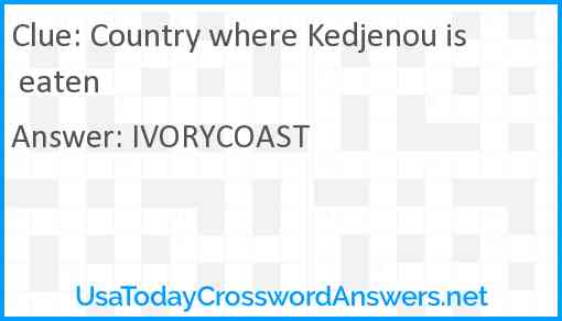 Country where Kedjenou is eaten Answer