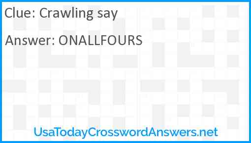 Crawling say Answer