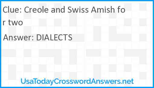 Creole and Swiss Amish for two Answer