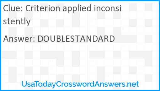 Criterion applied inconsistently Answer