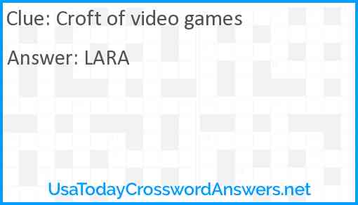 Croft of video games Answer