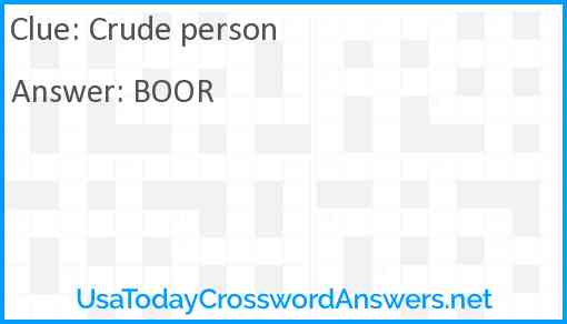 Crude person Answer