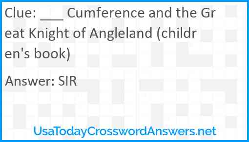 ___ Cumference and the Great Knight of Angleland (children's book) Answer