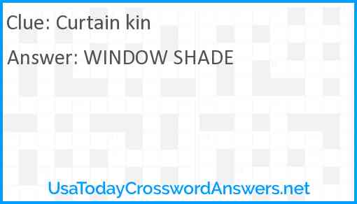 Curtain kin Answer