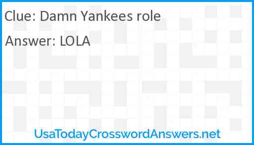 Damn Yankees role Answer