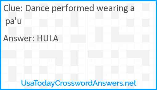 Dance performed wearing a pa'u Answer