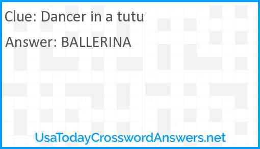 Dancer in a tutu Answer