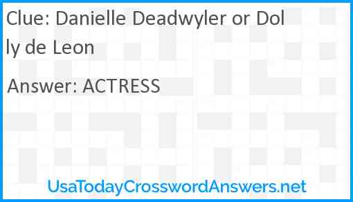 Danielle Deadwyler or Dolly de Leon Answer