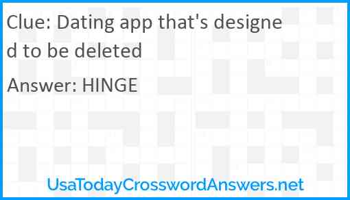Dating app that's designed to be deleted Answer