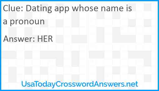 Dating app whose name is a pronoun Answer