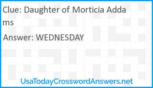 Daughter of Morticia Addams Answer