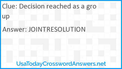 Decision reached as a group Answer