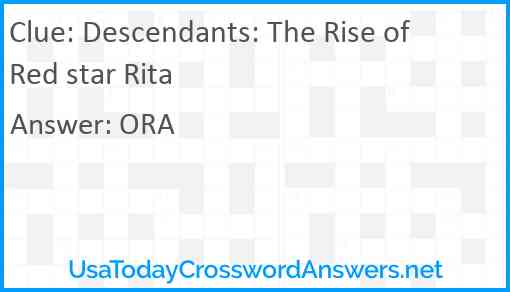 Descendants: The Rise of Red star Rita Answer