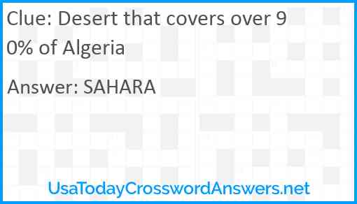 Desert that covers over 90% of Algeria Answer