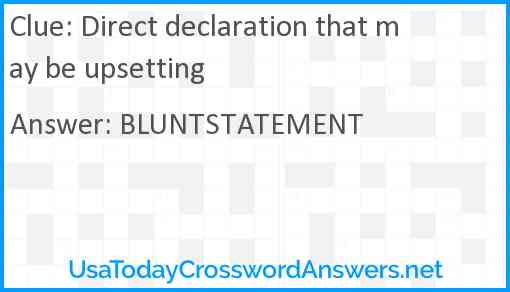 Direct declaration that may be upsetting Answer