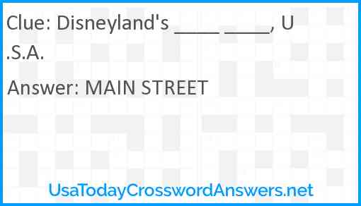 Disneyland's ____ ____, U.S.A. Answer