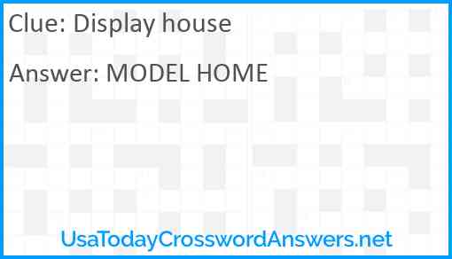 Display house Answer