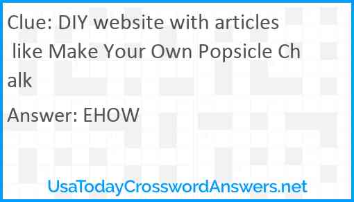 DIY website with articles like Make Your Own Popsicle Chalk Answer