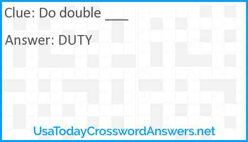 Do double ___ Answer
