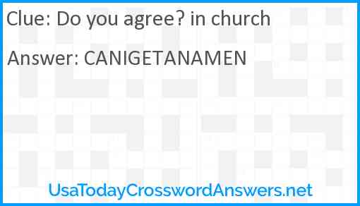 Do you agree? in church Answer