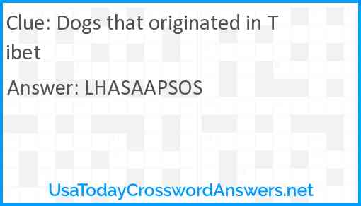 Dogs that originated in Tibet Answer