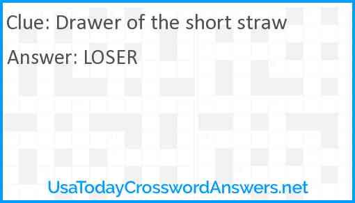 Drawer of the short straw Answer