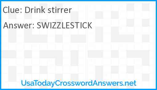 Drink stirrer Answer