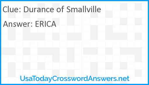 Durance of Smallville Answer