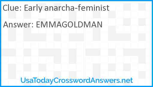 Early anarcha-feminist Answer