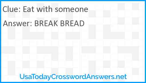 Eat with someone Answer