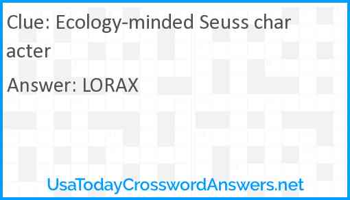Ecology-minded Seuss character Answer