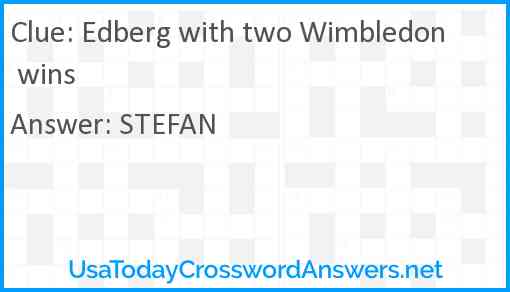 Edberg with two Wimbledon wins Answer