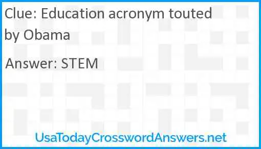 Education acronym touted by Obama Answer