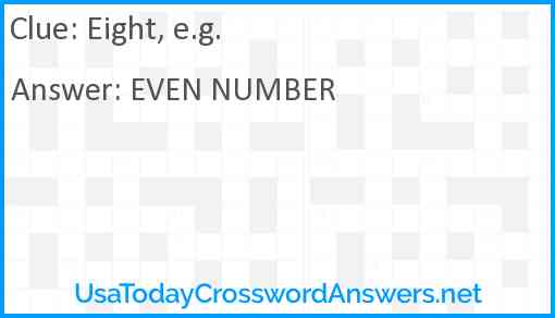 Eight, e.g. Answer