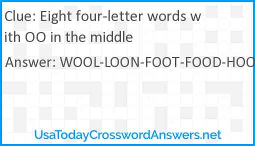 Eight four-letter words with OO in the middle Answer
