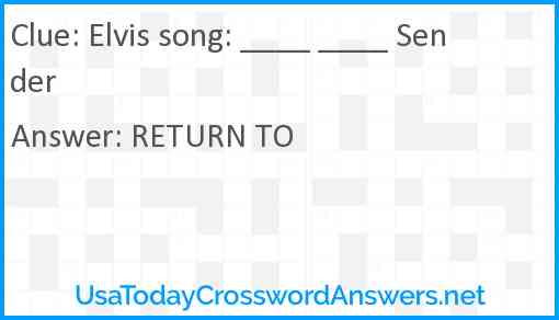 Elvis song: ____ ____ Sender Answer