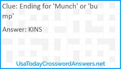 Ending for 'Munch' or 'bump' Answer