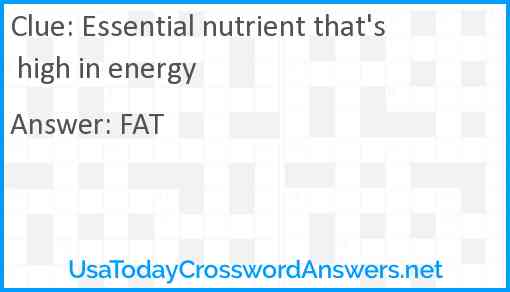 Essential nutrient that's high in energy Answer