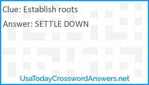 Establish roots Answer