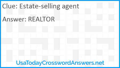Estate-selling agent Answer