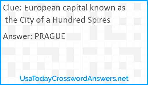 European capital known as the City of a Hundred Spires Answer