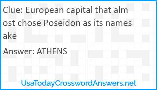 European capital that almost chose Poseidon as its namesake Answer