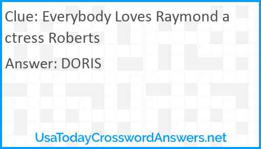Everybody Loves Raymond actress Roberts Answer