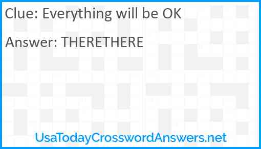 Everything will be OK Answer