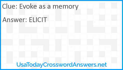 Evoke as a memory Answer