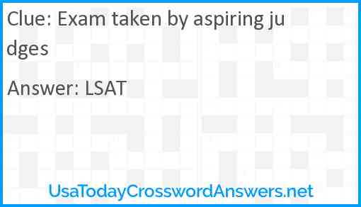 Exam taken by aspiring judges Answer