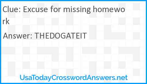 Excuse for missing homework Answer